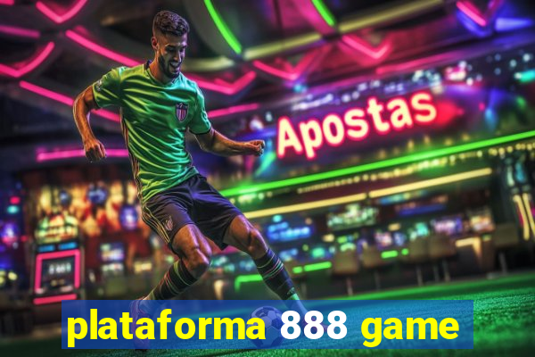 plataforma 888 game