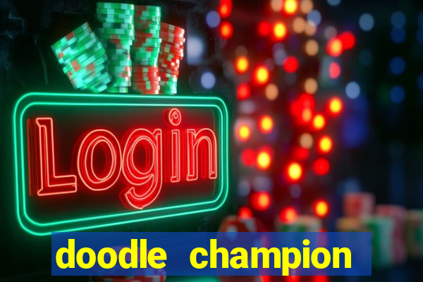 doodle champion island games