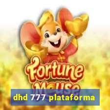 dhd 777 plataforma