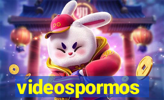 videospormos