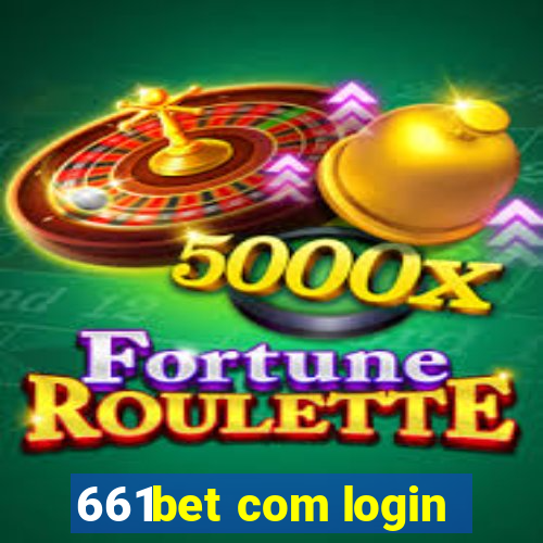 661bet com login