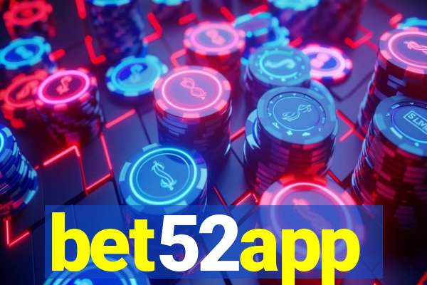 bet52app