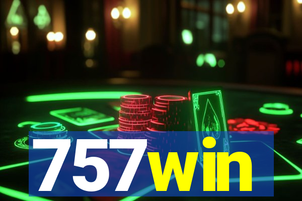 757win