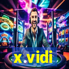 x.vidi