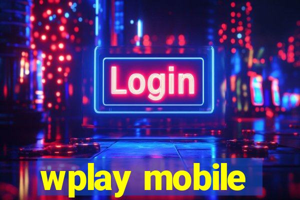 wplay mobile