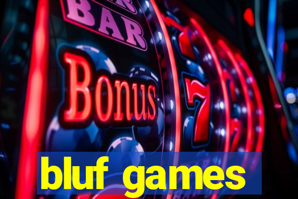 bluf games