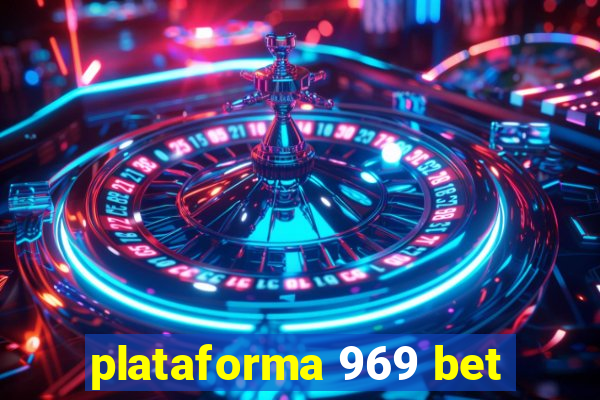 plataforma 969 bet