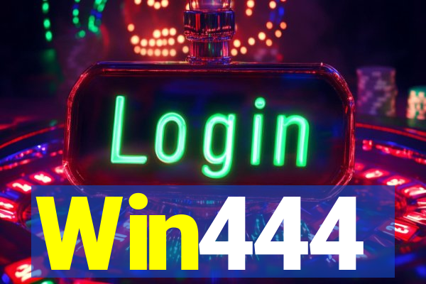 Win444