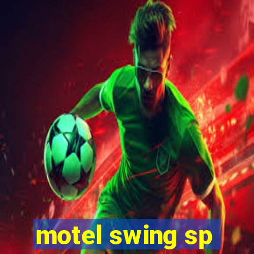 motel swing sp