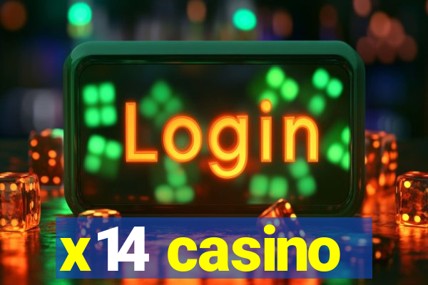 x14 casino