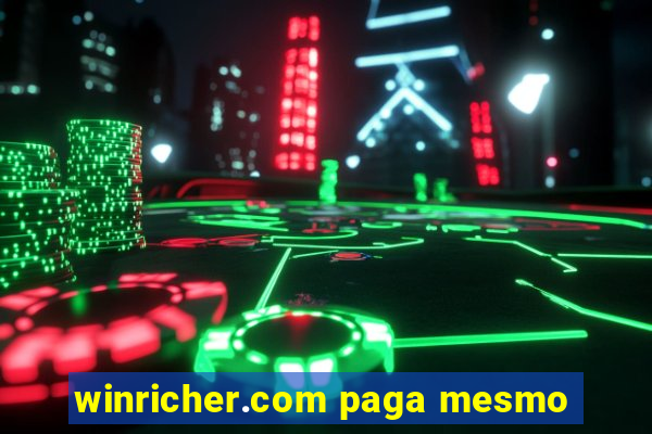 winricher.com paga mesmo