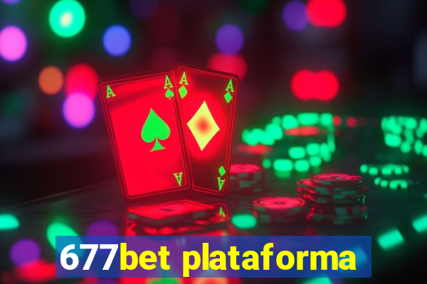 677bet plataforma