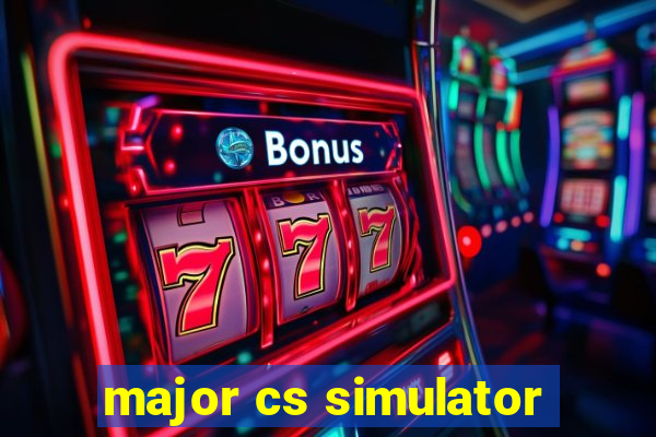 major cs simulator