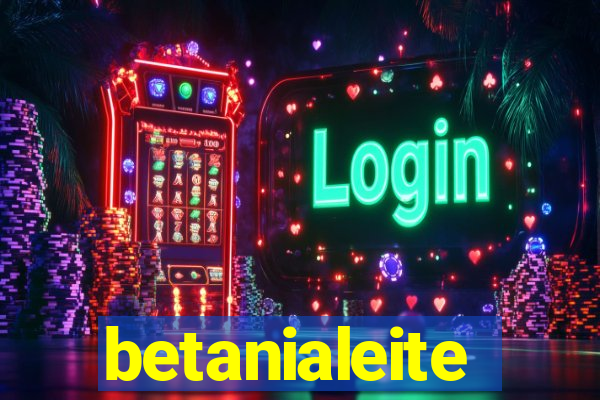 betanialeite