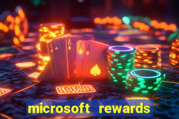 microsoft rewards ganhe recompensas