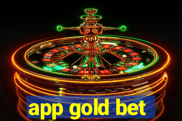 app gold bet