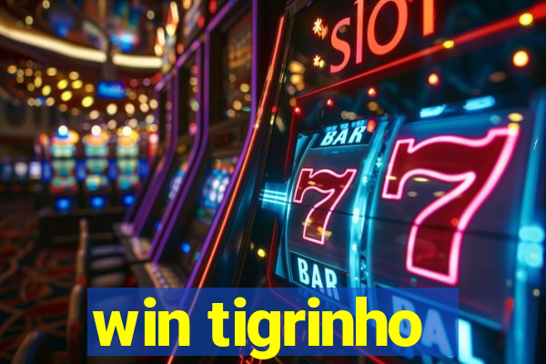 win tigrinho