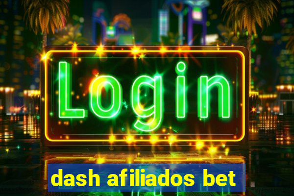 dash afiliados bet