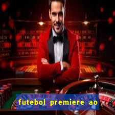 futebol premiere ao vivo gratis