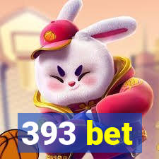 393 bet