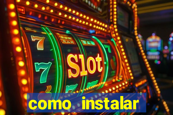 como instalar fortune tiger