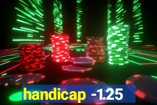 handicap -1.25