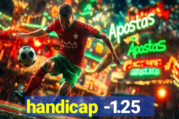 handicap -1.25