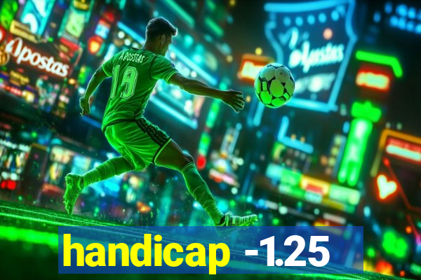 handicap -1.25