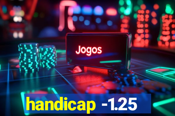 handicap -1.25