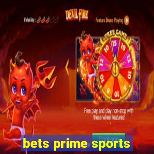 bets prime sports