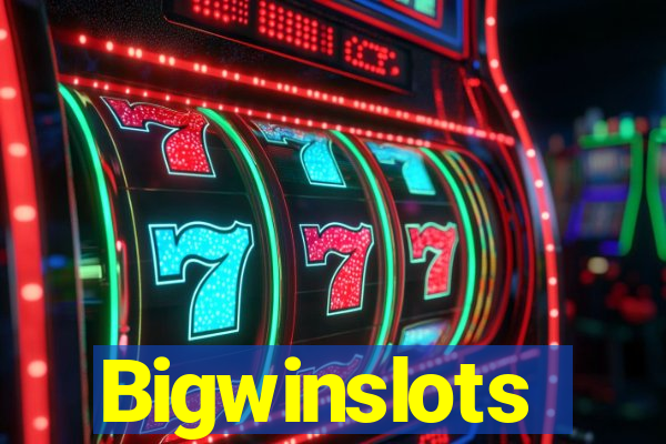 Bigwinslots