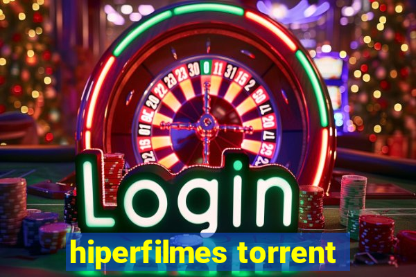 hiperfilmes torrent