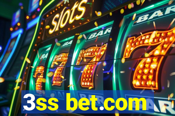 3ss bet.com