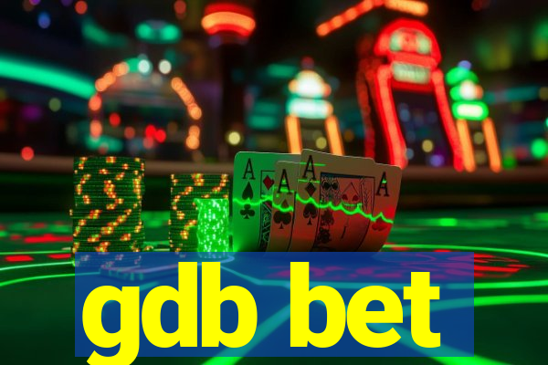 gdb bet