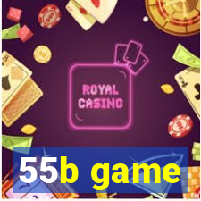 55b game