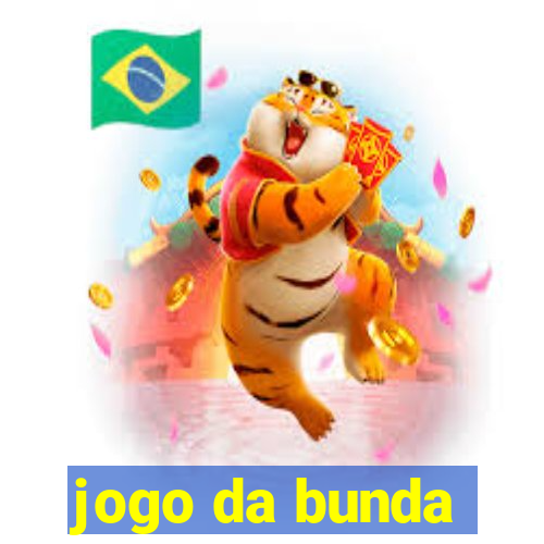 jogo da bunda