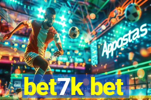 bet7k bet