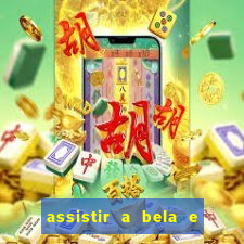 assistir a bela e a fera (1991 mega filmes)