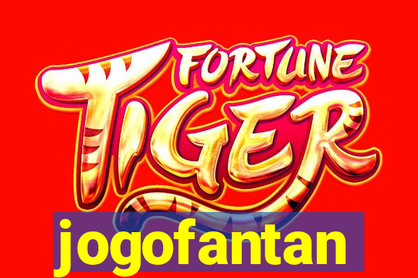 jogofantan