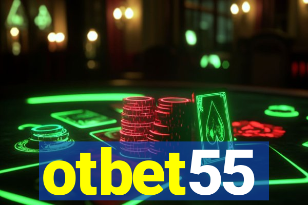 otbet55