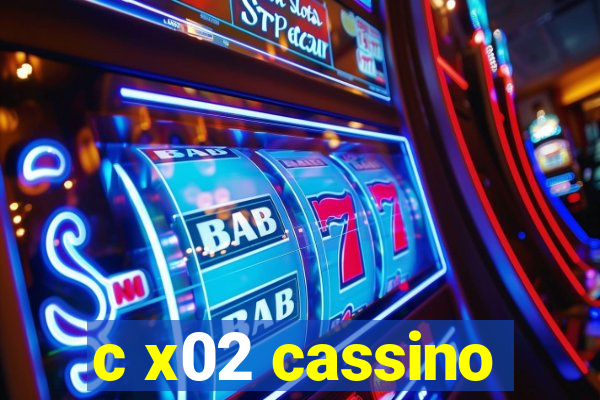 c x02 cassino