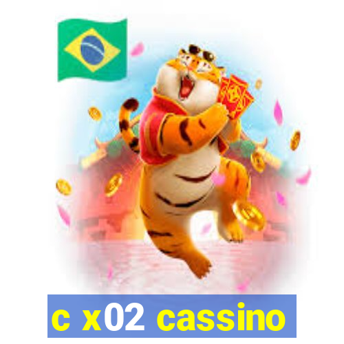 c x02 cassino