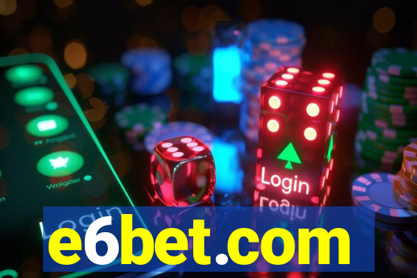 e6bet.com