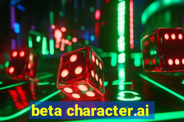 beta character.ai