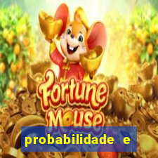 probabilidade e estatistica jogos de futebol