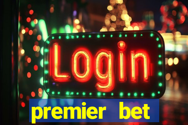 premier bet application download