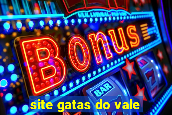 site gatas do vale