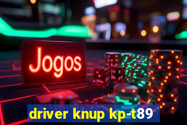 driver knup kp-t89