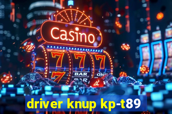 driver knup kp-t89