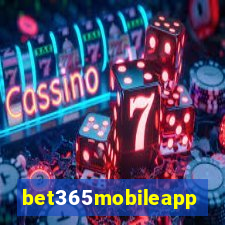 bet365mobileapp